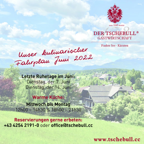 220 Tschebull Öffnungszeiten Juni KW 22.indd